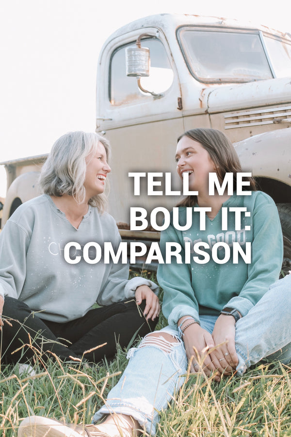 Tell me bout it: COMPARISON